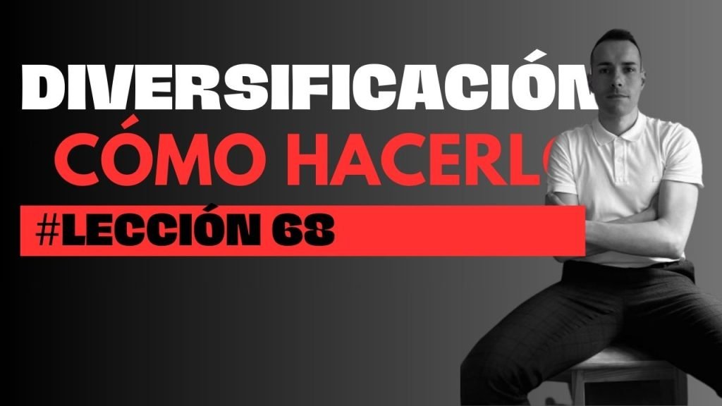 Lección 68 Diversificacion Borja Rubi